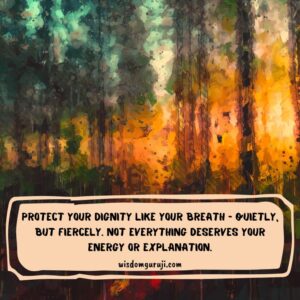 Protect Your Dignity