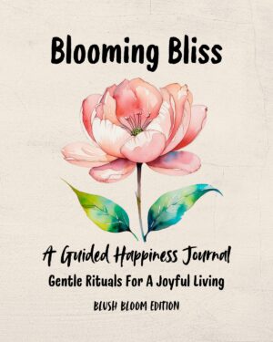 Blooming Bliss Happiness Journal - Blush Bloom Edition