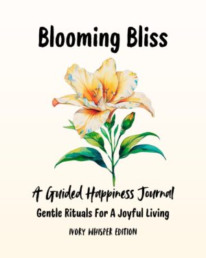Blooming Bliss Happiness Journal - Ivory Whisper Edition