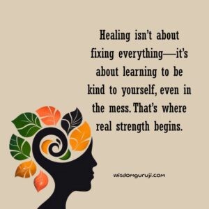 Healing isn't About Fixing