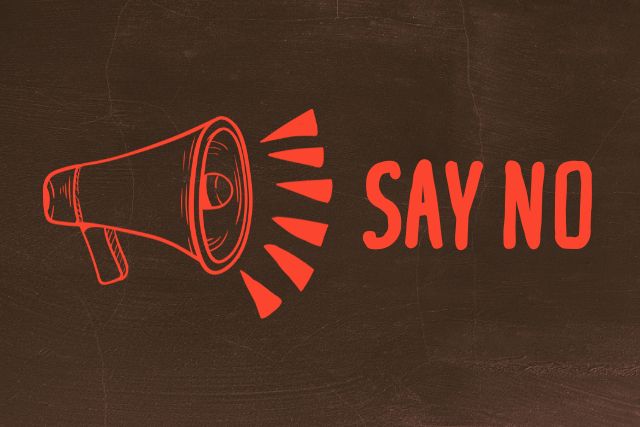The Art of Saying No: 7 Strategies to Protect Your Dignity