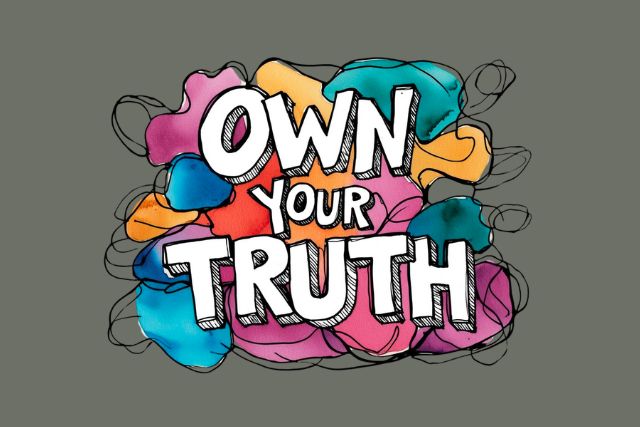 Own Your Truth: Rewire Your Mind to Stop People-Pleasing