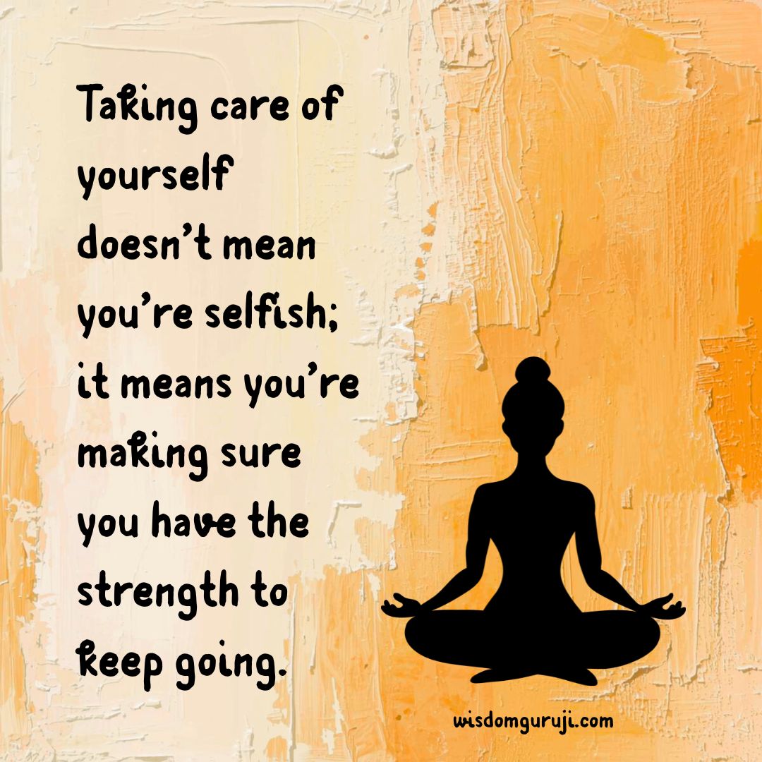 Taking Care of Yourself